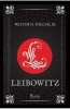 Leibowitz, Walter M. Miller - Editura Art