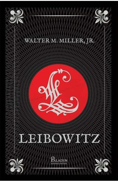 Leibowitz, Walter M. Miller - Editura Art