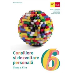 Manual - Consiliere si dezvoltare personala - Clasa a VI-a - Monica H. ColumbanDorina KudorLenuta SfirleaDorina-Anca Talas