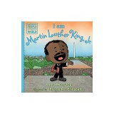 I Am Martin Luther King, Jr.