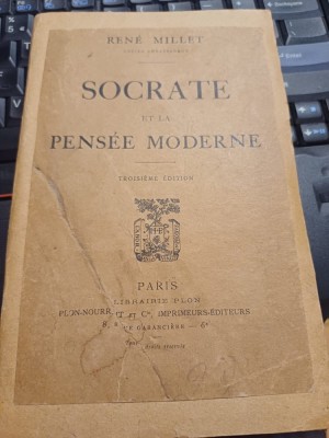 Rene Millet - Socrate et la pensee moderne foto