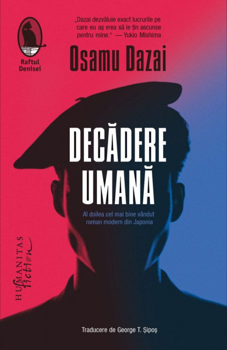 Decadere Umana, Osamu Dazai - Editura Humanitas Fiction