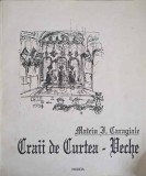 Craii de Curtea-Veche - Mateiu Caragiale, Editura Paideia 1991, Romana, 136 pagini, Roman