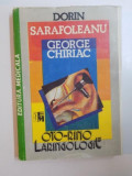 OTO - RINO - LARINGOLOGIE de DORIN SARAFOLEANU , GEORGE CHIRIAC , 1993