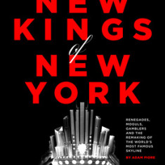 The New Kings of New York