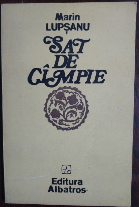 MARIN LUPSANU - SAT DE CIMPIE / CAMPIE (VERSURI, 1987) [coperta GEORGE MALUSEL]