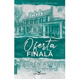 Oferta finală (vol. 3 din Miliardarii de la Dreamland)