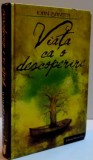 VIATA CA O DESCOPERIRE , CALATORIE PRINTRE AMINTIRI , PERSONAJE SI DOSARE PENALE , 2009 * EDITIE CARTONATA