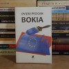 OVIDIU PECICAN - BOKIA ( ROMAN FOILETON REALIST POSTSOCIALIST ) , 2011 *