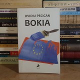 OVIDIU PECICAN - BOKIA ( ROMAN FOILETON REALIST POSTSOCIALIST ) , 2011 *