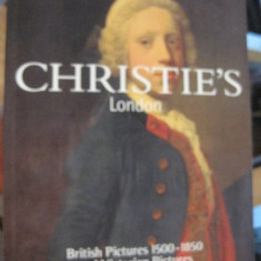CHRISTIE`S LONDON BRITISH PICTURES 1500- 1850 AND VICTORIAN PICTURES