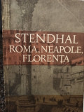 Stendhal - Roma, Neapole, Florenta (1970)