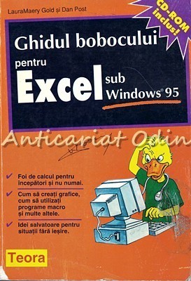 Ghidul Bobocului Pentru Excel Sub Windows 95 - LauraMaery Gold, Dan Post foto