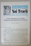 NOI TRACII , REVISTA FONDATA DE JOSIF CONSTANTIN DRAGAN , NR.63, 1979