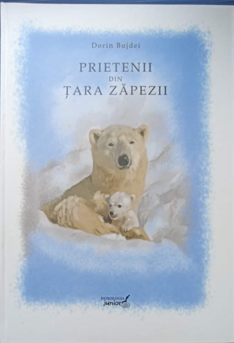 PRIETENII DIN TARA ZAPEZII. ILUSTRATII DORIN BUJDEI-DORIN BUJDEI