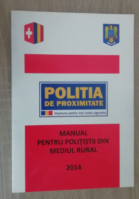 myh 33f - Politia de proximitate - Manual ptru politistii din mediu rural - 2014 foto