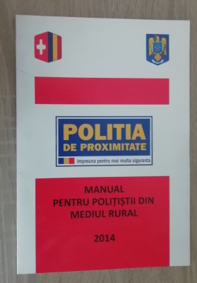 myh 33f - Politia de proximitate - Manual ptru politistii din mediu rural - 2014 foto