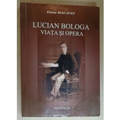 LUCIAN BOLOGA , VIATA SI OPERA de ELENA MACAVEI , 2005 * DEDICATIE