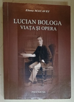 LUCIAN BOLOGA , VIATA SI OPERA de ELENA MACAVEI , 2005 * DEDICATIE foto
