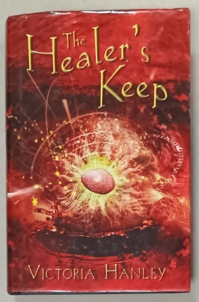 THE HEALER &#039;S KEEP by VICTORIA HANLEY , 2002