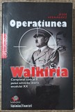 Operatiunea Walkiria - Jesus Hernandez