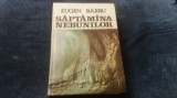 EUGEN BARBU - SAPTAMANA NEBUNILOR