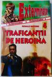 Traficantii de heroina &ndash; Ronald Watkins