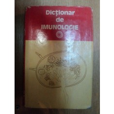 DICTIONAR DE IMUNOLOGIE de I. BOROS ... A. SULICA , 1981