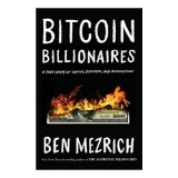 Bitcoin Billionaires