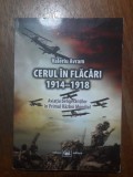 Cerul in flacari - Valeriu Avram, aviatie / R3S