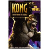 Colectiv - King Kong - the 8th wonder of the world - The Novel - 111263