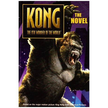 colectiv - King Kong - the 8th wonder of the world - The Novel - 111263