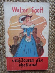 WALTER SCOTT-VRAJITOAREA DIN SHETLAND foto