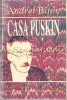 Casa Puskin - Andrei Bitov, Editura Univers, 1997, Biografie, Beletristica, Carte in Romana, 311 Pagini