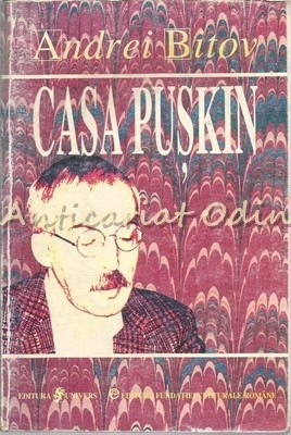 Casa Puskin - Andrei Bitov foto