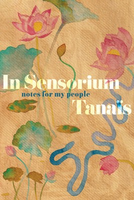 In Sensorium: Notes for My People foto