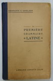 LA PREMIERE GRAMMAIRE LATINE par OTHON RIEMANN and HENRI GOELZER , 1926 , PREZINTA URME DE UZURA