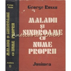 Maladii Si Sindroame Cu Nume Proprii - George Russu