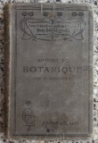 Notions de botanique - H. Lecomte// 1908, stampila V. R. Bracacescu, Librarie, Tipografie si Legatorie de Carti Calarasi
