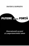 Putere versus forta - David R. Hawkins