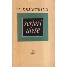 V. Demetrius - Scrieri alese
