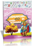 Comunicare &icirc;n limba rom&acirc;nă Clasa pregătitoare Semestrul I. Sunt boboc de pregătitoare - Paperback - Violeta Antoniu, Violeta Neagu - Trend