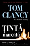 Tom Clancy Mark Greaney Tinta Marcata Carte Politiste Romana Cartonata Editura Rao