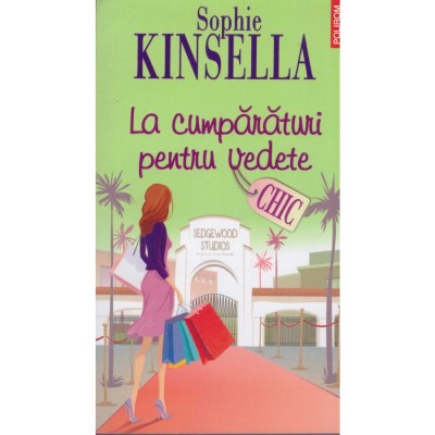 Sophie Kinsella - La cumparaturi pentru vedete - 128466 foto
