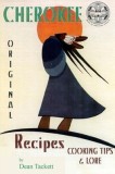 Cherokee Recipes, Cooking Tips &amp; Lore