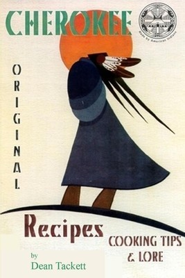 Cherokee Recipes, Cooking Tips &amp;amp; Lore foto