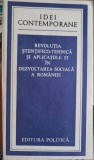REVOLUTIA STIINTIFICO-TEHNICA SI APLICATIILE EI IN DEZVOLTAREA SOCIALA A ROMANIEI-COLECTIV-223988