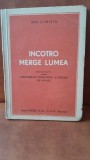 Incotro merge lumea - Ion Christu cu dedicatia autorului