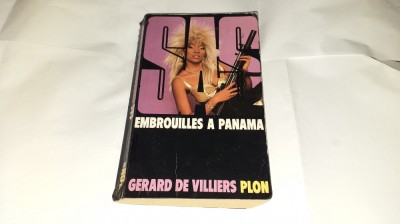 GERARD DE VILLIERS - EMBROUILLES A PANAMA foto