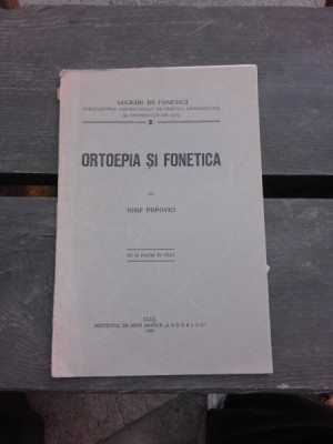 ORTOEPIA SI FONETICA - IOSIF POPOVICI foto